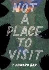 Not A Place To Visit - Book