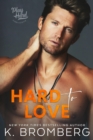 Hard to Love - eBook
