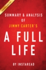 A Full Life by Jimmy Carter | Summary & Analysis : Reflections at Ninety - eBook
