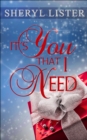 It's You That I Need - eBook