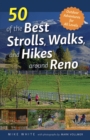 50 of the Best Strolls, Walks, and Hikes around Reno - Book