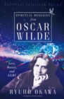 Spiritual Messages from Oscar Wilde : Love, Beauty, and LGBT - eBook