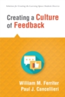 Creating a Culture of Feedback : (Empower Students to Own Their Learning) - eBook
