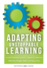 Adapting Unstoppable Learning : how to differentiate instruction to improve student success at all learning levels - eBook