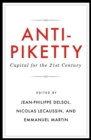 Anti-Piketty : Capital for the 21st-Century - Book