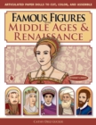 Famous Figures of the Middle Ages & Renaissance - Book