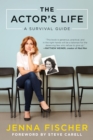 The Actor's Life : A Survival Guide - Book