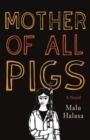 Mother of All Pigs - eBook