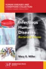 Infectious Human Diseases : Bacteria & Viruses - Book