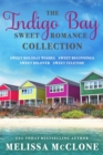 The Indigo Bay Sweet Romance Collection - eBook