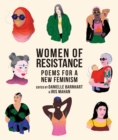 Women of Resistance : Poems for a New Feminism - Book