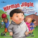 Herman Jiggle, it's Recess Not Restress - Book