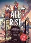 All Rise: Resistance and Rebellion in South Africa - Book