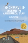 The Cedarville Shop and the Wheelbarrow Swap - Book