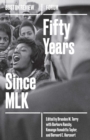 Fifty Years Since MLK : Volume 5 - Book
