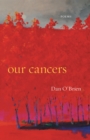 Our Cancers : Poems - eBook