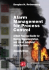 Alarm Management for Process Control, Second Edition : A Best-Practice Guide for Design, Implementation, and Use of Industrial Alarm Systems - eBook