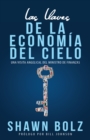 Las Llaves De La Economia Del Cielo : Una Visita Angelical Del Ministro De Finanzas - Book