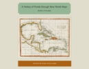 A History of Florida through New World Maps : Borders of Paradise - eBook