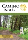 Camino Ingles : Ferrol to Santiago on Spain's English Way - Book