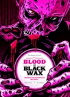 Blood on Black Wax : Horror Soundtracks on Vinyl (Expanded Edition) - Book