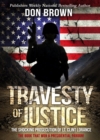 Travesty of Justice : The Shocking Prosecution of Lt. Clint Lorance - eBook