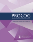 PROLOG: Gynecologic Oncology and Critical Care : Assessment & Critique - Book