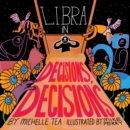 Libra : Decisions, Decisions - Book