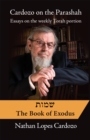 Cardozo on the Parashah: Essays on the Weekly Torah Portion : Volume 2 - Shemot/Exodus - eBook