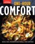 One-Hour Comfort : 170 Recipes Food to Satisfy Body and Soul - Book