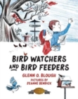Bird Watchers and Bird Feeders - Book