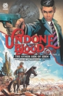 UNDONE BY BLOOD vol. 2 : or THE OTHER SIDE OF EDEN - Book