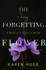The Forgetting Flower - Book