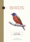 Birds : An Illustrated Field Guide - Book
