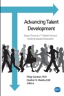 Advancing Talent Development : Steps Toward a T-Model Infused Undergraduate Education - eBook