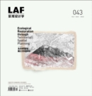 Landscape Architecture Frontiers 043 : Ecological Restoration through Territorial Spatial Planning - Book