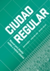 Urban Grids : Handbook on Regular City Design - Book