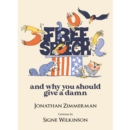 Free Speech : And Why You Should Give a Damn - eBook