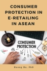 Consumer Protection in E-Retailing in ASEAN - eBook