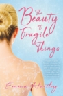 Beauty of Fragile Things - eBook