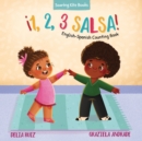 !1, 2, 3 Salsa! : English-Spanish Counting Book - eBook
