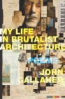 My Life in Brutalist Architecture - eBook