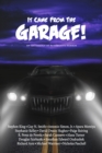 It Came From The Garage! - eBook