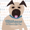 Millhouse : The Beach Life Pug - Book