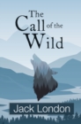 The Call of the Wild (Reader's Library Classics) - Book