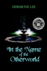 In the Name of the Otherworld - eBook
