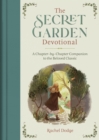 The Secret Garden Devotional : A Chapter-By-Chapter Companion to the Beloved Classic - eBook