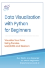 Data Visualization with Python for Beginners - eBook