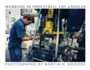 Working in Industrial Los Angeles - Book
