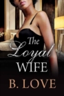 The Loyal Wife - Book